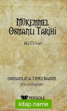 Mükemmel Osmanlı Tarihi