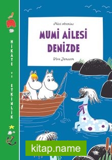 Mumi Ailesi Denizde