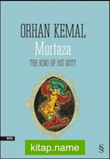 Murtaza The King of his Duty