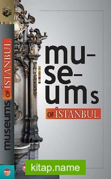 Museum’s of Istanbul