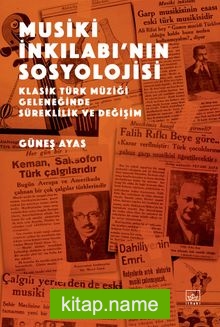 Musiki İnkılabı’nın Sosyolojisi