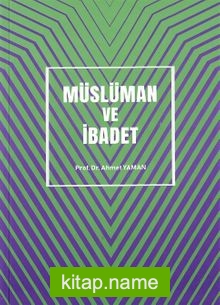 Müslüman ve İbadet