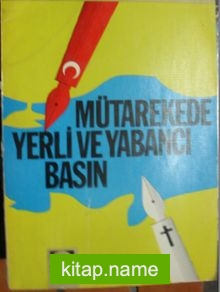 Mütarekede Yerli ve Yabancı Basın (2-D-75)