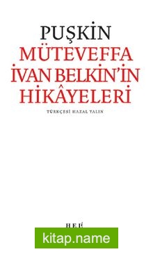 Müteveffa İvan Belkin’in Hikayeleri