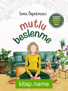 Mutlu Beslenme