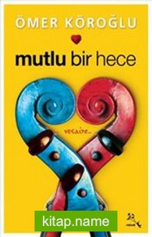 Mutlu Bir Hece