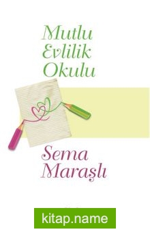 Mutlu Evlilik Okulu