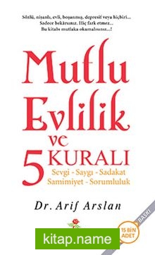 Mutlu Evlilik ve 5 Kuralı