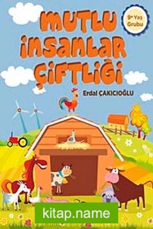 Mutlu İnsanlar Çiftliği