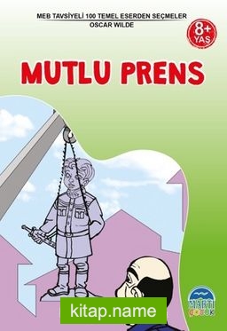 Mutlu Prens / 3. Sınıf 100 Temel Eserden Seçmeler Set 1