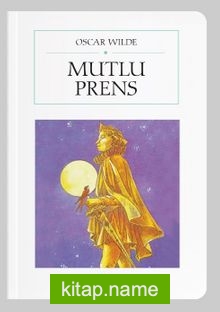 Mutlu Prens (Cep Boy) (Tam Metin)