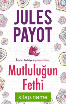 Mutluluğun Fethi