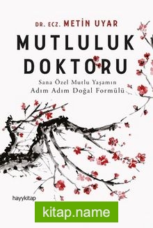 Mutluluk Doktoru