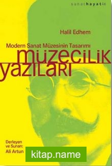 Müzecilik Yazıları Modern Sanat Müzesinin Tasarımı