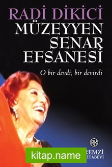 Müzeyyen Senar Efsanesi