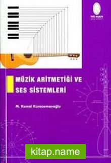 Müzik Aritmetiği ve Ses Sistemleri