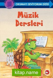 Müzik Dersleri / Okumayı Seviyorum Dizisi (Ciltli)