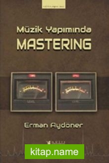 Müzik Yapımında Mastering