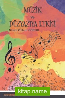 Müzik ve Düzyazıya Etkisi