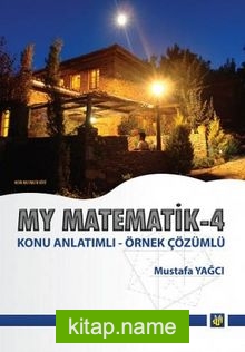 My Matematik 4 / Konu Anlatımlı – Örnek Çözümlü