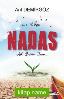 Nadas Aşk Yaşatır İnsanı