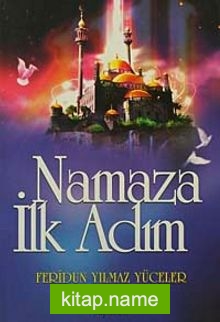 Namaza İlk Adım