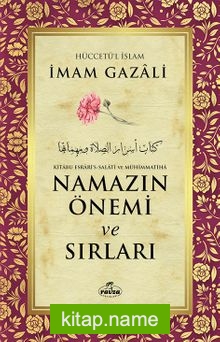 Namazın Önemi ve Sırları