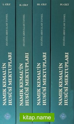 Namık Kemal’in Hususi Mektupları (4 Kitap Takım)