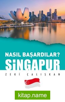 Nasıl Başardılar? Singapur