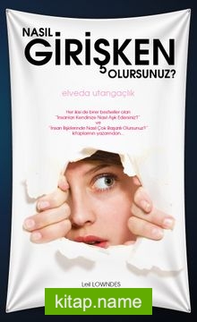 Nasıl Girişken Olursunuz? (Cep Boy)