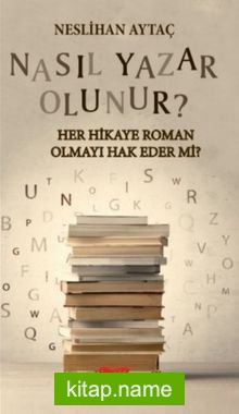 Nasıl Yazar Olunur?