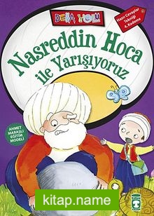 Nasreddin Hoca ile Yarışıyoruz – Deha Yolu