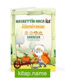 Nasrettin Hoca ile Öğreniyorum / Sebzeler