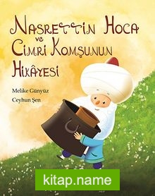 Nasrettin Hoca ve Cimri Komşunun Hikayesi