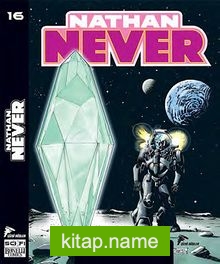 Nathan Never 16 / Buzdan Kadın – Özgürlüğe Doğru – Sessizlik Perdesi