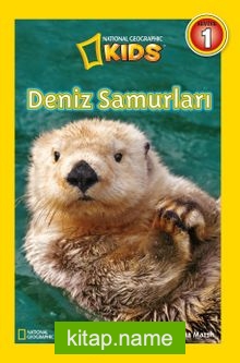 National Geographic Kids -Deniz Samurları