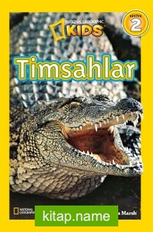 National Geographic Kids / Timsahlar