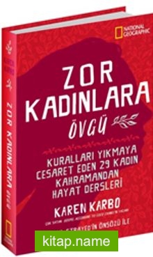 National Geographic / Zor Kadınlara Övgü