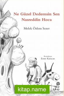 Ne Güzel Dedemsin Sen Nasreddin Hoca