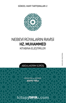 Nebevi Rüyaların Ravisi Hz. Muhammed Kitabına Eleştiriler