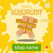 Neden Büyürüm? / Neden Serisi