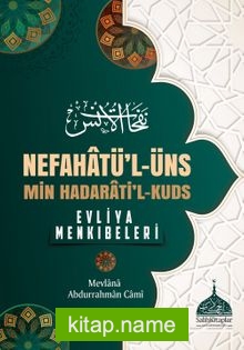 Nefahatü’l-Üns Evliya Menkıbeleri (Ciltli)