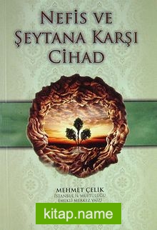 Nefis ve Şeytana Karşı Cihad