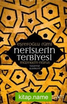 Nefislerin Terbiyesi  Müzekki’n Nüfus