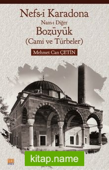 Nefs-i Karadona Nam-ı Diğer Bozüyük (Cami ve Türbeler)