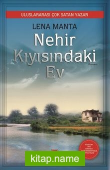 Nehir Kıyısındaki Ev