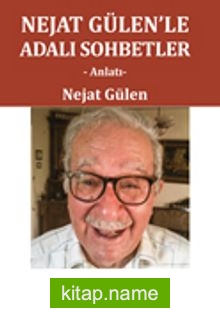 Nejat Gülen’le Adalı Sohbetler