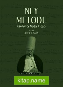 Ney Metodu Yardımcı Nota Kitabı