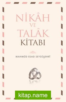 Nikah ve Talak Kitabı