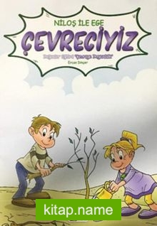 Niloş ile Ege Çevreciyiz (Büyük Boy)